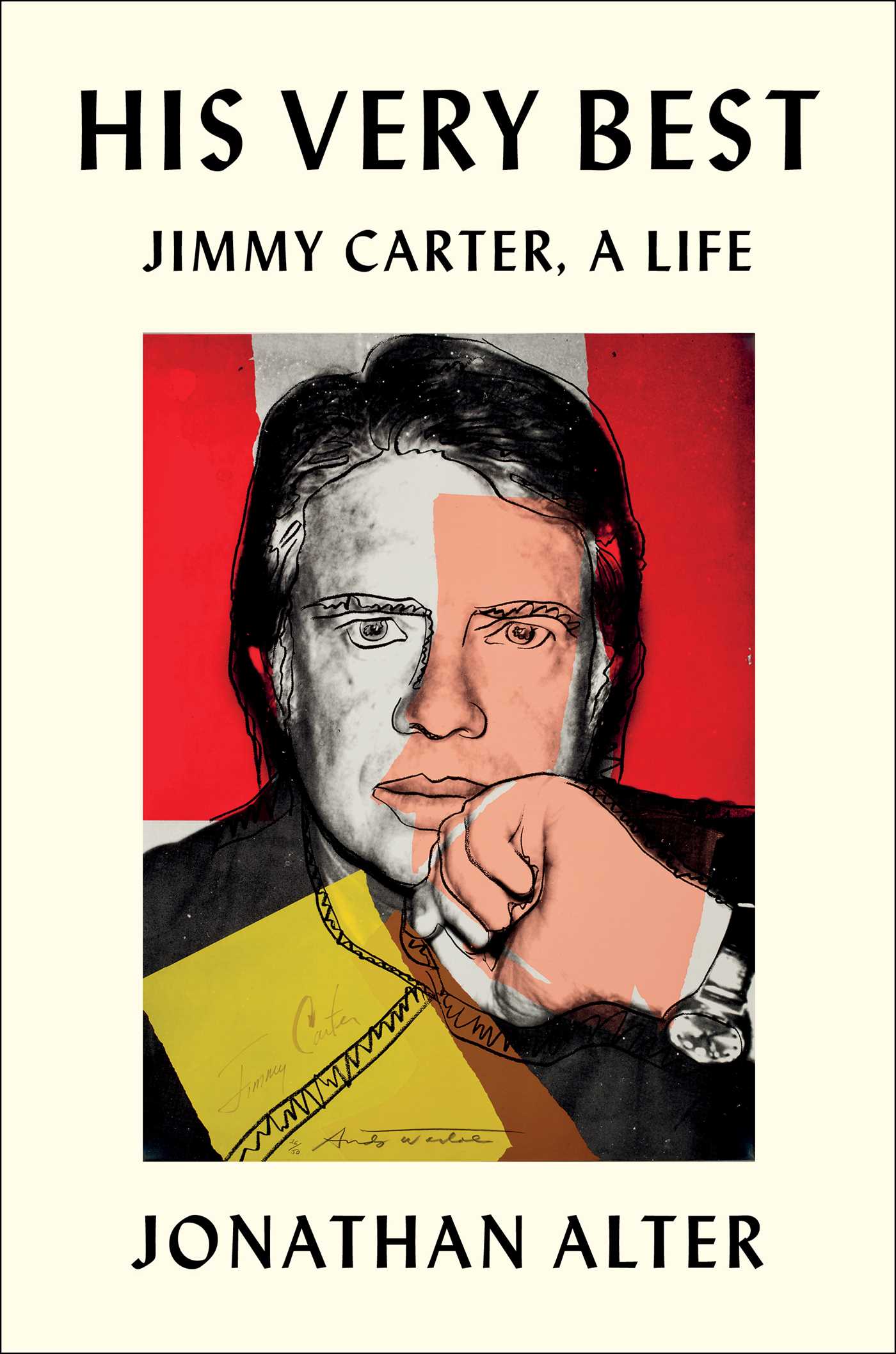 His Very Best: Jimmy Carter, a Life | Jonathan Alter